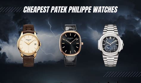 cheapest philippe patek watch|patek philippe lowest price watch.